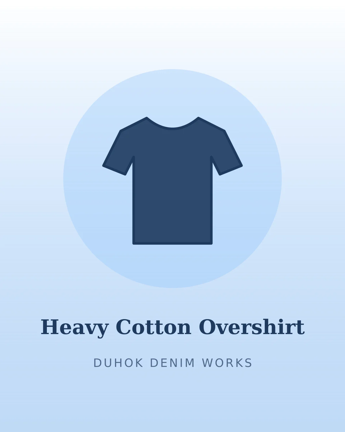 Heavy Cotton Overshirt
